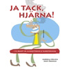 Ja tack hjärna